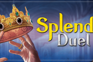 Splendor duel : le noble jeu !